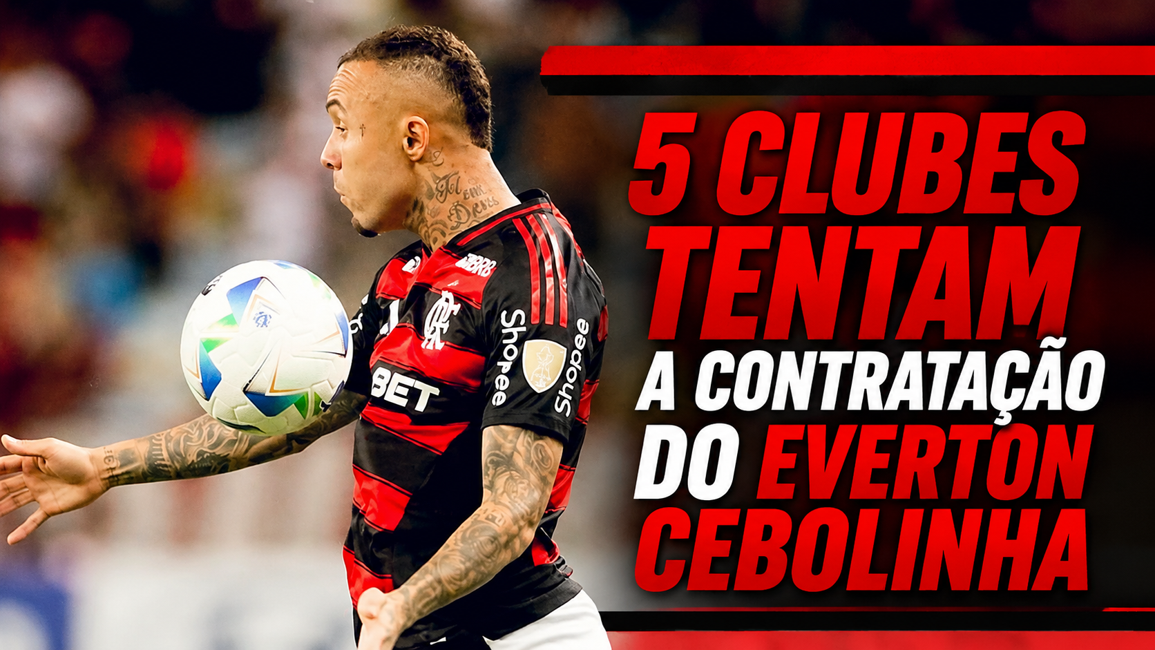 5 clubes tentam a contratação de Everton Cebolinha
